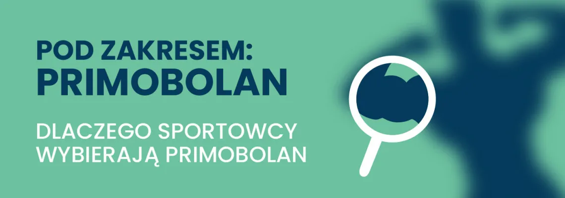 Pod zakresem: Primobolan