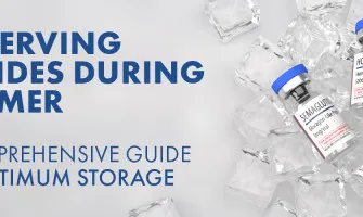 Preserving Peptides during Summer: A Comprehensive Guide for Optimum Storage